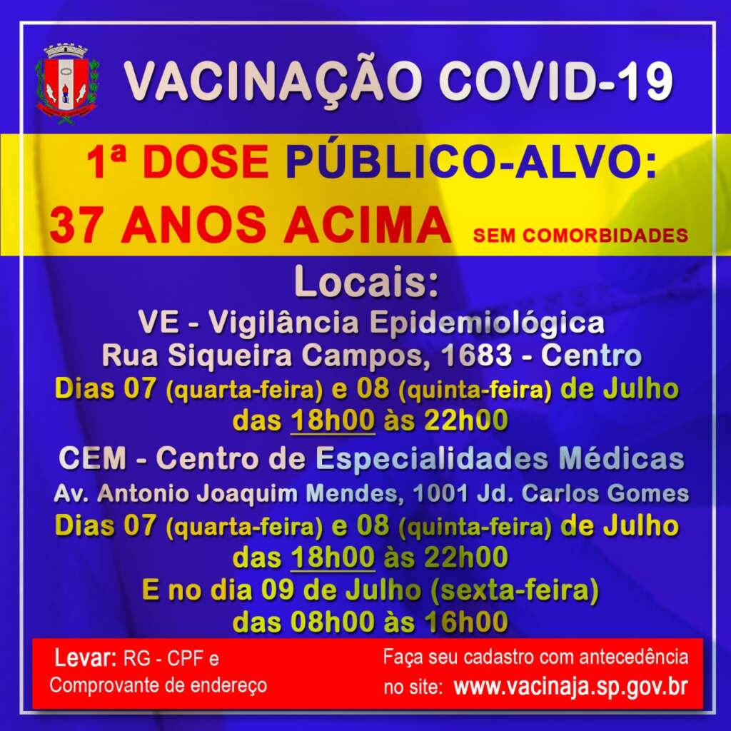 Pirassununga inicia vacinação contra o COVID-19 para pessoas acima dos 37 anos 2 VACINA