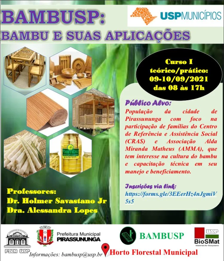Município terá Curso de BamUSP, promovido por professores da USP – Campus de Pirassununga 1 BAMBUSP