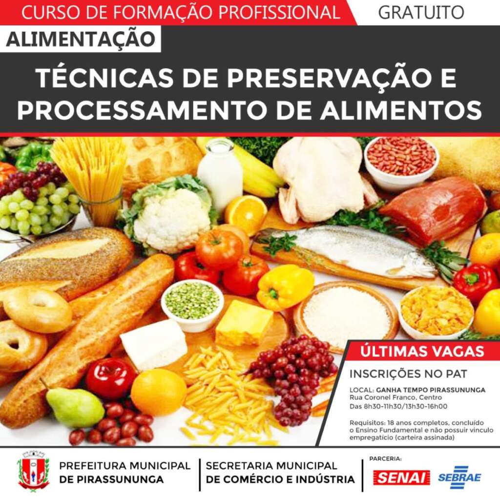 Curso de Técnicas de Preservação e Processamento de Alimentos acontecerão em Pirassununga 1 curso