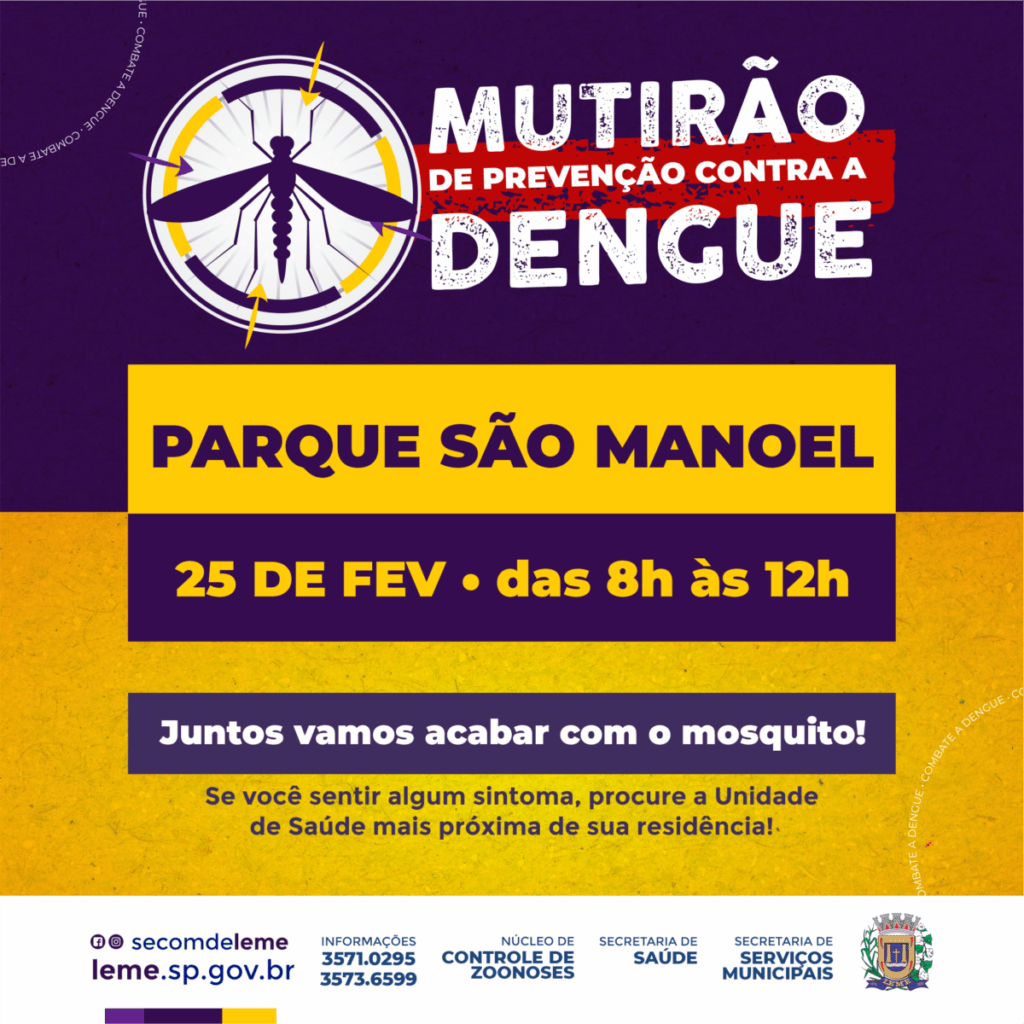 Mutirao contra o Aedes aegypti no Parque Sao Manoel sera realizado no dia 25 de fevereiro