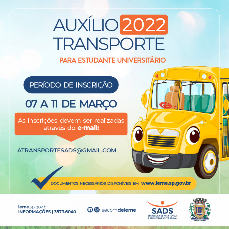 Administração Pública de Leme sempre em buscas de melhor oferecer para a comunidade 4 SADS informa sobre o Programa Auxilio Transporte 2022