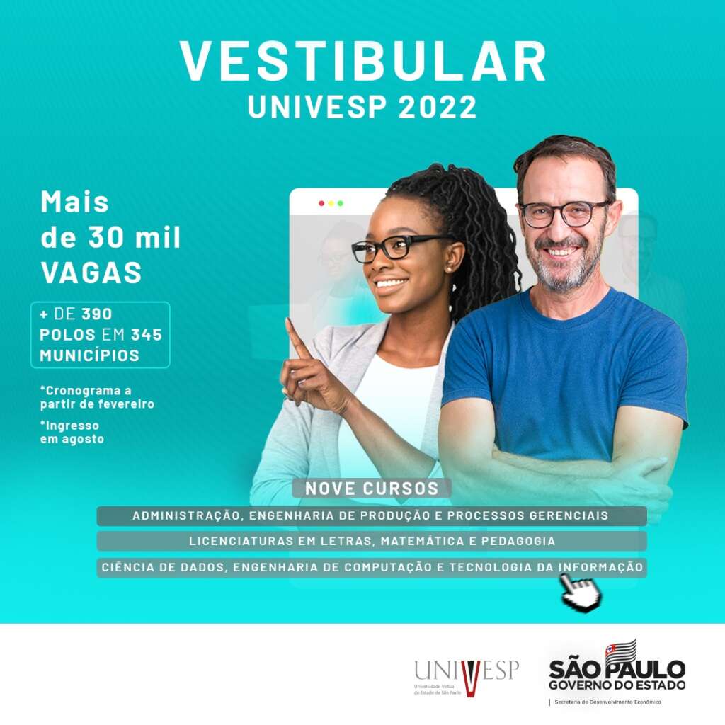 Continuam abertas as inscricoes para o vestibular da UNIVESP 2022 1