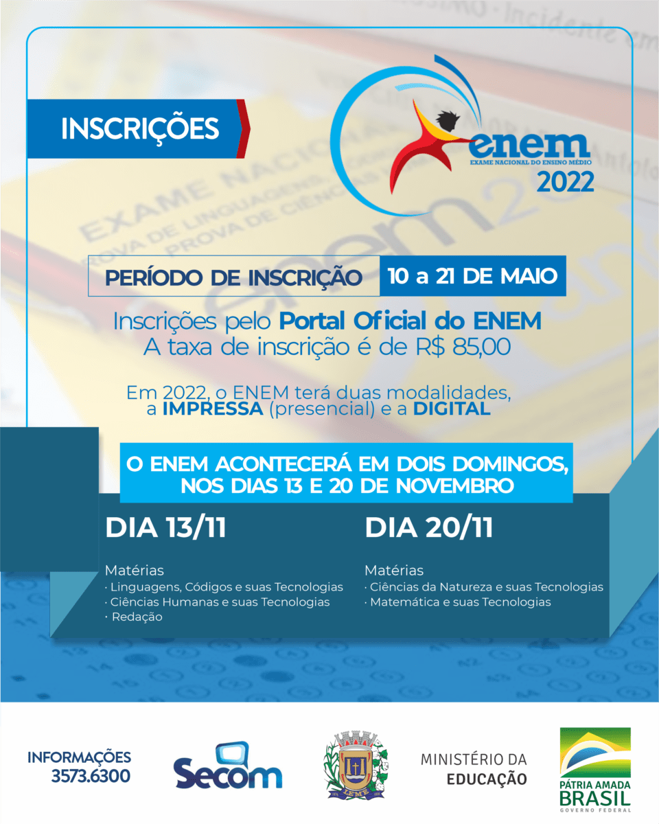 ENEM 2022 Inscricoes seguem abertas ate o proximo dia 21