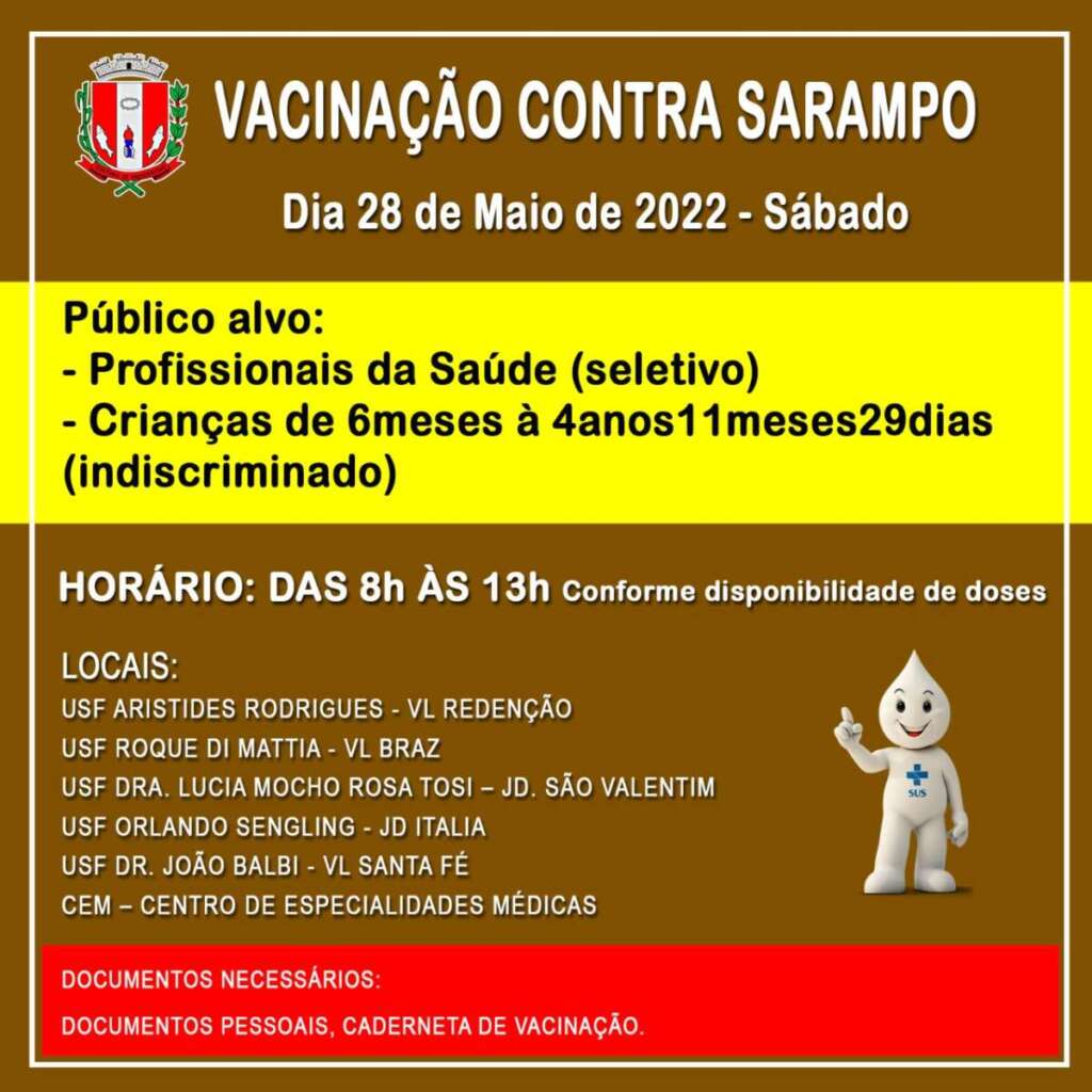 Sábado Dia “D” da vacina contra o Sarampo e Gripe 2 Sarampo