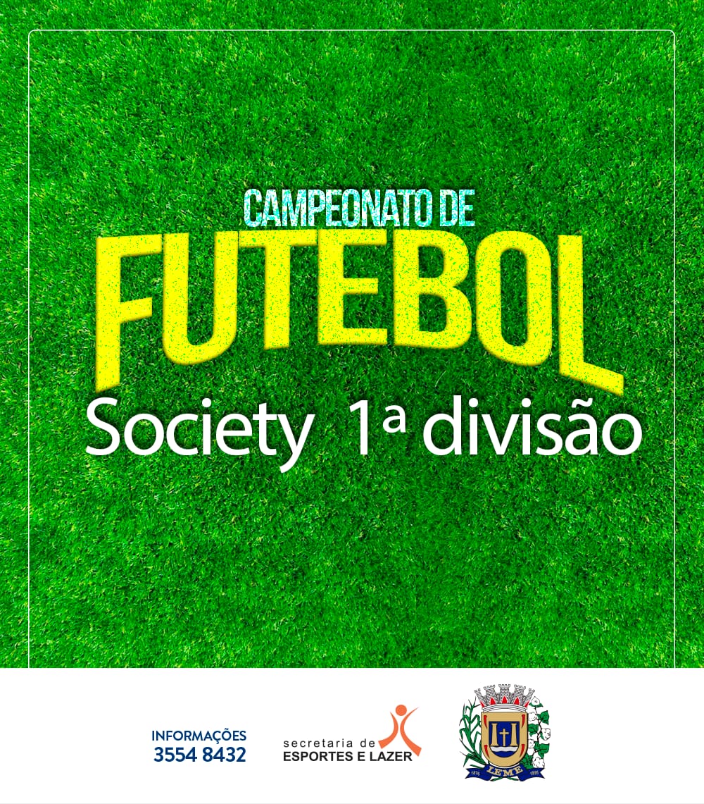 FUTEBOL SOCIETY 1° DIVISAO