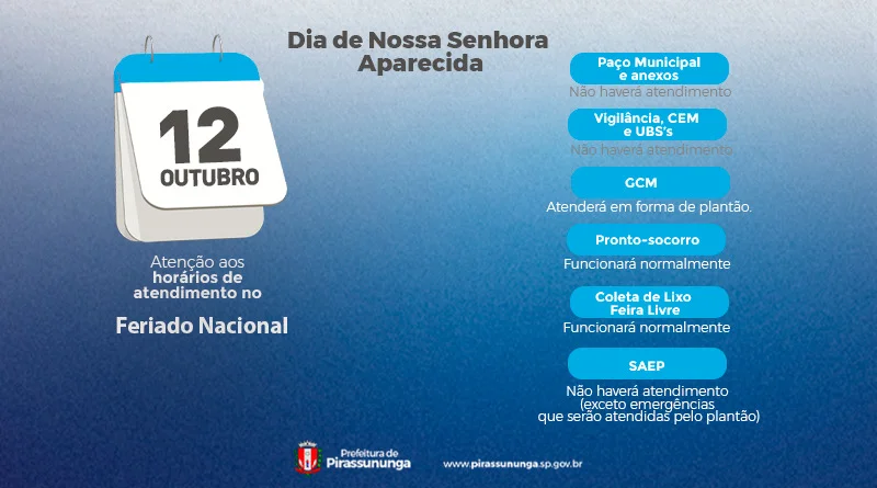 Feriado de 12 de outubro: o que abre e fecha nos serviços públicos 2 Feriado de Nossa Senhora