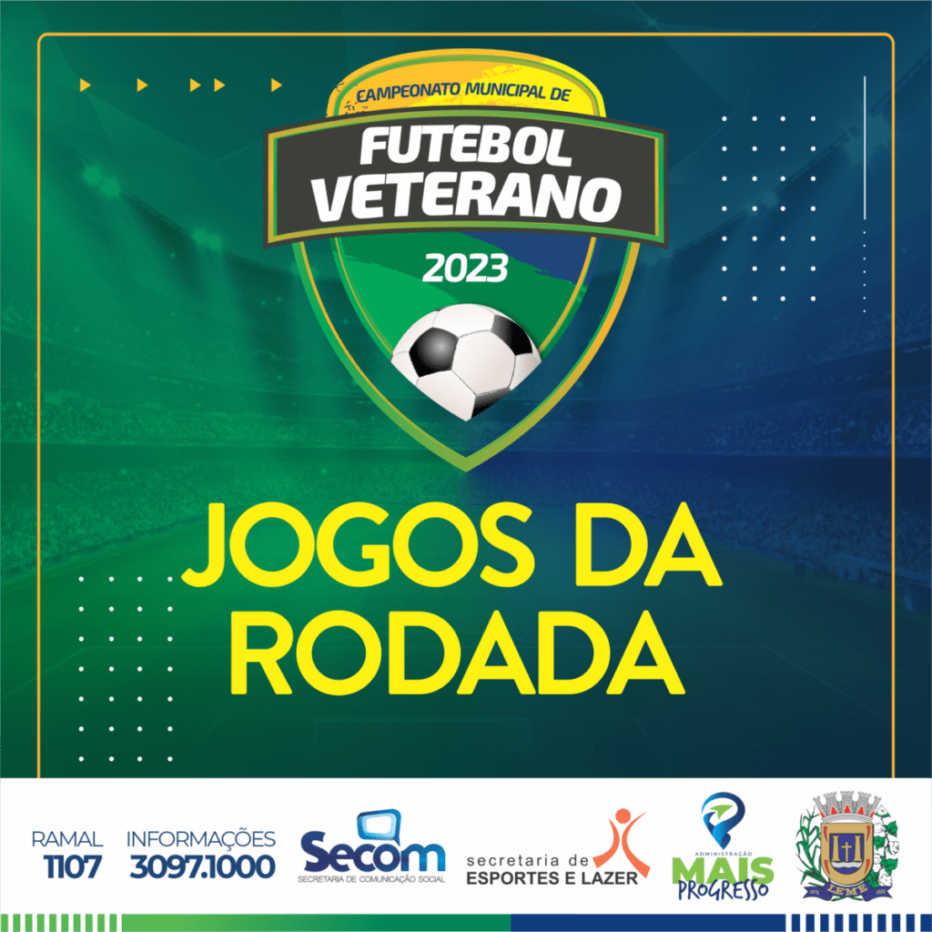 Campeonato Futebol Veteranos Jogos da Rodada