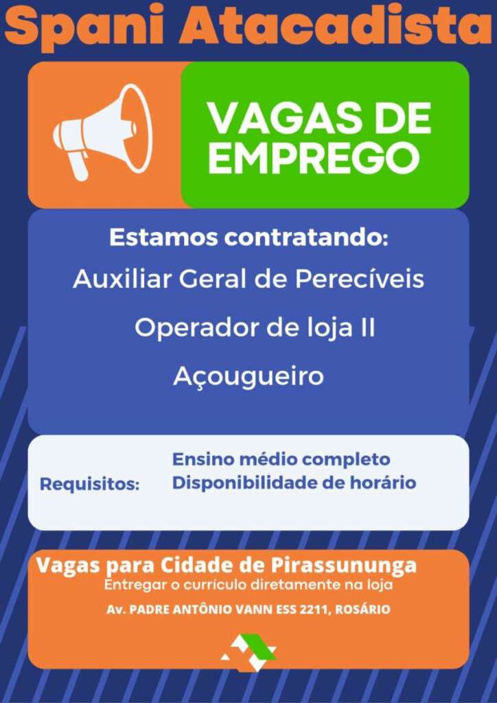 Spani Atacadista esta com diversas vagas de emprego aberta em Pirassununga 2 vaga emprego spani atacadista