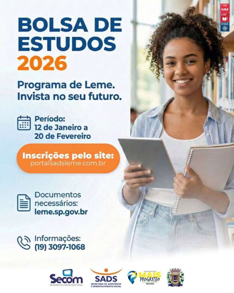 Leme. No primeiro dia útil de janeiro de 2026, prefeito lemense emite vários comunicados à população 4 Bolsa Estudos 2026