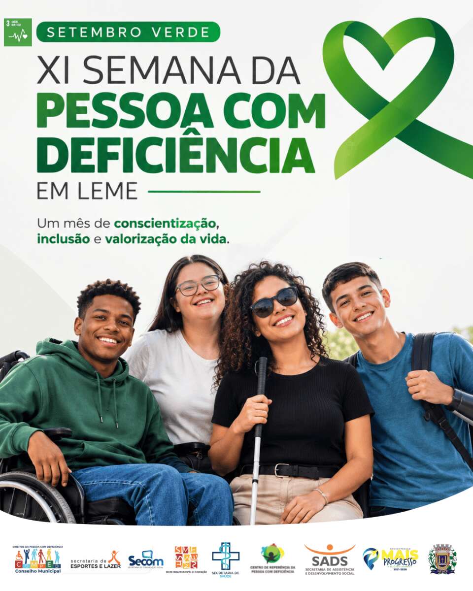 Setembro Verde – XI Semana da Pessoa com Deficiência em Leme 1 mes deficiencia